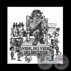 VENI, NO VEDI, NO ESCUCHI - Humor gráfico de MARIO CASARTELLI